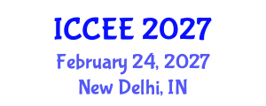 International Conference on Computer and Electrical Engineering (ICCEE) February 24, 2027 - New Delhi, India International Conference on Computer and Electrical Engineering (ICCEE) February 24, 2027 - New Delhi, India