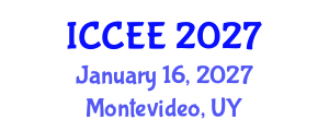 International Conference on Computer and Electrical Engineering (ICCEE) January 16, 2027 - Montevideo, Uruguay International Conference on Computer and Electrical Engineering (ICCEE) January 16, 2027 - Montevideo, Uruguay