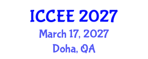 International Conference on Computer and Electrical Engineering (ICCEE) March 17, 2027 - Doha, Qatar International Conference on Computer and Electrical Engineering (ICCEE) March 17, 2027 - Doha, Qatar