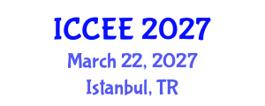 International Conference on Computer and Electrical Engineering (ICCEE) March 22, 2027 - Istanbul, Turkey International Conference on Computer and Electrical Engineering (ICCEE) March 22, 2027 - Istanbul, Turkey