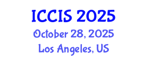 International Conference on Computer and Information Sciences (ICCIS) October 28, 2025 - Los Angeles, United States