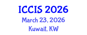 International Conference on Computer and Information Sciences (ICCIS) March 23, 2026 - Kuwait, Kuwait International Conference on Computer and Information Sciences (ICCIS) March 23, 2026 - Kuwait, Kuwait