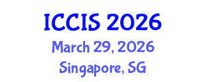 International Conference on Computer and Information Sciences (ICCIS) March 29, 2026 - Singapore, Singapore