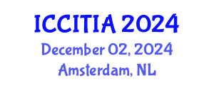 International Conference on Computer and Information Technologies, Innovations and Applications (ICCITIA) December 02, 2024 - Amsterdam, Netherlands