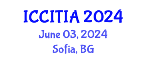 International Conference on Computer and Information Technologies, Innovations and Applications (ICCITIA) June 03, 2024 - Sofia, Bulgaria