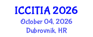 International Conference on Computer and Information Technologies, Innovations and Applications (ICCITIA) October 04, 2026 - Dubrovnik, Croatia