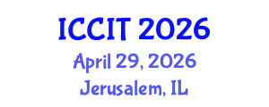 International Conference on Computer and Information Technology (ICCIT) April 29, 2026 - Jerusalem, Israel