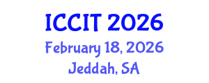 International Conference on Computer and Information Technology (ICCIT) February 18, 2026 - Jeddah, Saudi Arabia
