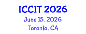 International Conference on Computer and Information Technology (ICCIT) June 15, 2026 - Toronto, Canada