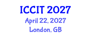 International Conference on Computer and Information Technology (ICCIT) April 22, 2027 - London, United Kingdom International Conference on Computer and Information Technology (ICCIT) April 22, 2027 - London, United Kingdom