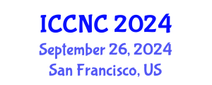 International Conference on Computer and Network Communications (ICCNC) September 26, 2024 - San Francisco, United States