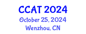 International Conference on Computer Application Technology (CCAT) October 25, 2024 - Wenzhou, China