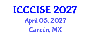 International Conference on Computer, Communication and Information Sciences, and Engineering (ICCCISE) April 05, 2027 - Cancún, Mexico International Conference on Computer, Communication and Information Sciences, and Engineering (ICCCISE) April 05, 2027 - Cancún, Mexico