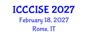 International Conference on Computer, Communication and Information Sciences, and Engineering (ICCCISE) February 18, 2027 - Rome, Italy International Conference on Computer, Communication and Information Sciences, and Engineering (ICCCISE) February 18, 2027 - Rome, Italy