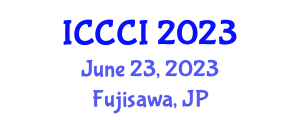 International Conference on Computer Communication and the Internet (ICCCI) June 23, 2023 - Fujisawa, Japan