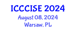International Conference on Computer, Communication, Information Science, Engineering (ICCCISE) August 08, 2024 - Warsaw, Poland