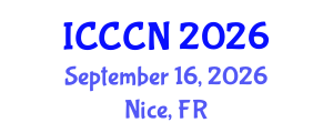 International Conference on Computer Communications and Networks (ICCCN) September 16, 2026 - Nice, France International Conference on Computer Communications and Networks (ICCCN) September 16, 2026 - Nice, France