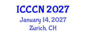 International Conference on Computer Communications and Networks (ICCCN) January 14, 2027 - Zurich, Switzerland International Conference on Computer Communications and Networks (ICCCN) January 14, 2027 - Zurich, Switzerland