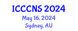 International Conference on Computer Communications and Networks Security (ICCCNS) May 16, 2024 - Sydney, Australia