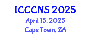 International Conference on Computer Communications and Networks Security (ICCCNS) April 15, 2025 - Cape Town, South Africa