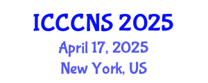 International Conference on Computer Communications and Networks Security (ICCCNS) April 22, 2025 - New York, United States