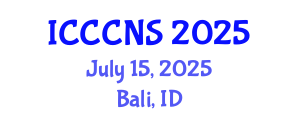 International Conference on Computer Communications and Networks Security (ICCCNS) July 15, 2025 - Bali, Indonesia