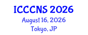 International Conference on Computer Communications and Networks Security (ICCCNS) August 16, 2026 - Tokyo, Japan