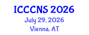 International Conference on Computer Communications and Networks Security (ICCCNS) July 29, 2026 - Vienna, Austria