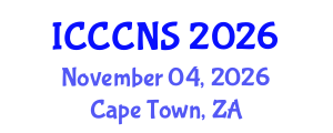 International Conference on Computer Communications and Networks Security (ICCCNS) November 04, 2026 - Cape Town, South Africa