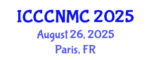 International Conference on Computer Communications, Networks and Mobile Computing (ICCCNMC) August 26, 2025 - Paris, France