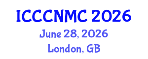 International Conference on Computer Communications, Networks and Mobile Computing (ICCCNMC) June 28, 2026 - London, United Kingdom