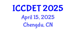 International Conference on Computer Design Engineering and Technology (ICCDET) April 15, 2025 - Chengdu, China