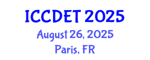 International Conference on Computer Design Engineering and Technology (ICCDET) August 26, 2025 - Paris, France