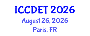 International Conference on Computer Design Engineering and Technology (ICCDET) August 26, 2026 - Paris, France