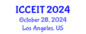 International Conference on Computer Education and Instructional Technology (ICCEIT) October 28, 2024 - Los Angeles, United States