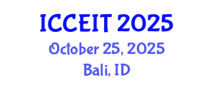International Conference on Computer Education and Instructional Technology (ICCEIT) October 25, 2025 - Bali, Indonesia