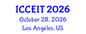 International Conference on Computer Education and Instructional Technology (ICCEIT) October 28, 2026 - Los Angeles, United States