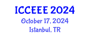 International Conference on Computer, Electrical and Electronics Engineering (ICCEEE) October 17, 2024 - Istanbul, Turkey