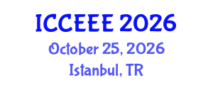 International Conference on Computer, Electrical and Electronics Engineering (ICCEEE) October 25, 2026 - Istanbul, Turkey