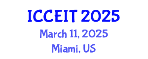 International Conference on Computer Engineering and Information Technology (ICCEIT) March 11, 2025 - Miami, United States
