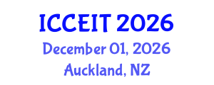 International Conference on Computer Engineering and Information Technology (ICCEIT) December 01, 2026 - Auckland, New Zealand International Conference on Computer Engineering and Information Technology (ICCEIT) December 01, 2026 - Auckland, New Zealand