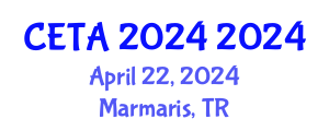 International Conference on Computer Engineering, Technologies and Applications (CETA 2024) April 22, 2024 - Marmaris, Turkey
