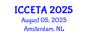 International Conference on Computer Engineering : Theory and Application (ICCETA) August 05, 2025 - Amsterdam, Netherlands