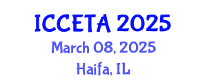 International Conference on Computer Engineering : Theory and Application (ICCETA) March 08, 2025 - Haifa, Israel