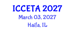 International Conference on Computer Engineering : Theory and Application (ICCETA) March 03, 2027 - Haifa, Israel International Conference on Computer Engineering : Theory and Application (ICCETA) March 03, 2027 - Haifa, Israel