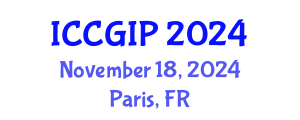 International Conference on Computer Graphics and Image Processing (ICCGIP) November 18, 2024 - Paris, France