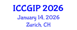 International Conference on Computer Graphics and Image Processing (ICCGIP) January 14, 2026 - Zurich, Switzerland