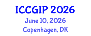 International Conference on Computer Graphics and Image Processing (ICCGIP) June 10, 2026 - Copenhagen, Denmark