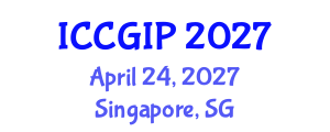 International Conference on Computer Graphics and Image Processing (ICCGIP) April 24, 2027 - Singapore, Singapore