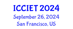 International Conference on Computer, Information and Education Technology (ICCIET) September 26, 2024 - San Francisco, United States